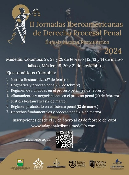 II Jornadas Iberoamericanas de Derecho Procesal Penal Énfasis en Justicia Restaurativa 2024 - Ejes tematicos