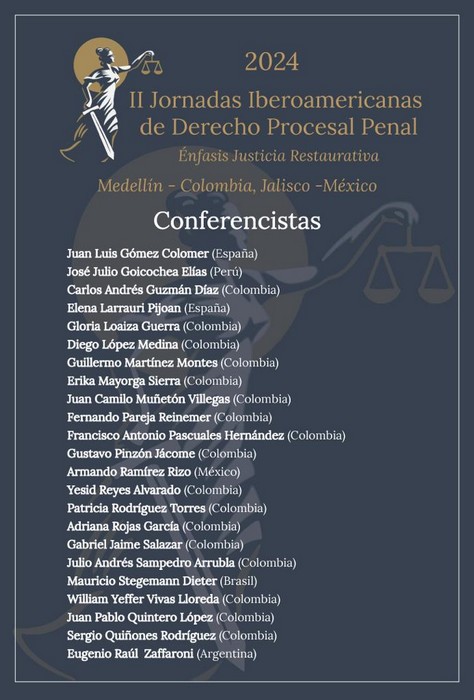 II Jornadas Iberoamericanas de Derecho Procesal Penal Énfasis en Justicia Restaurativa 2024 - Conferencistas 2